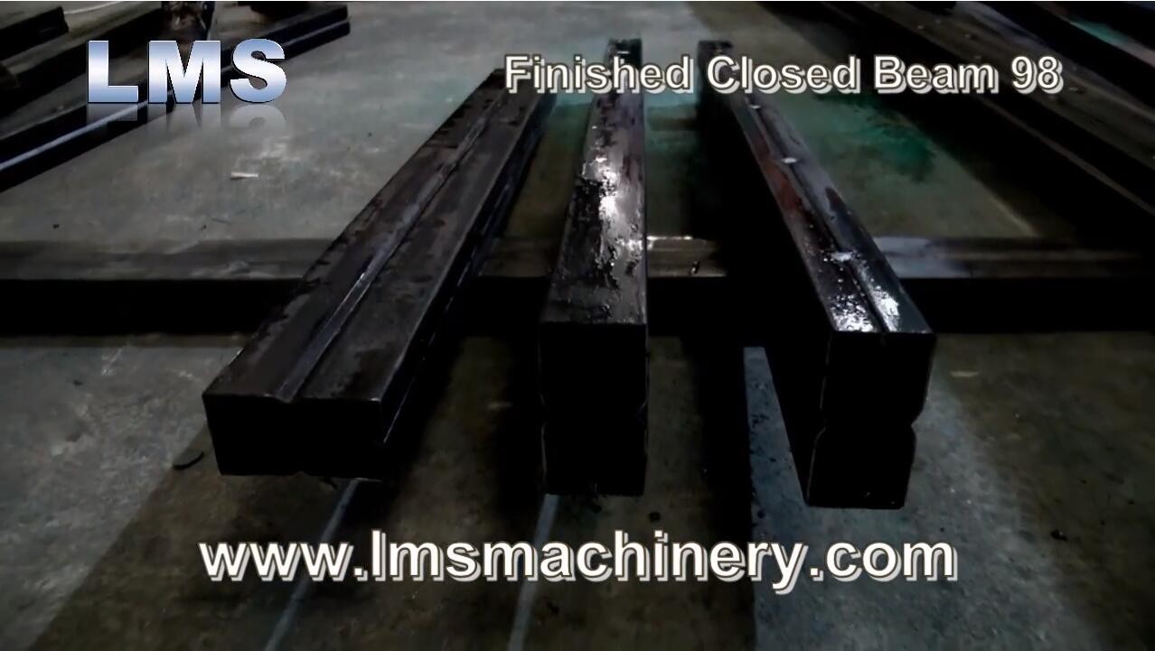 LMS CLOSED BEAM ROLL FORMING MACHINE